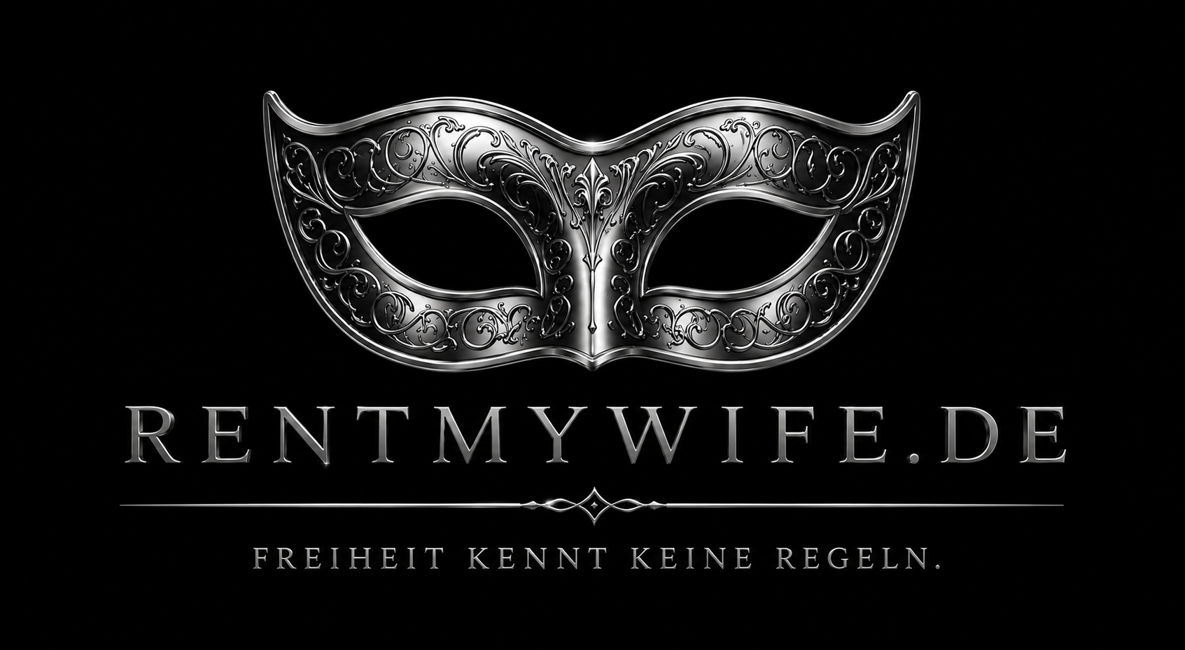 RentMyWife.de — Freiheit kennt keine Regeln